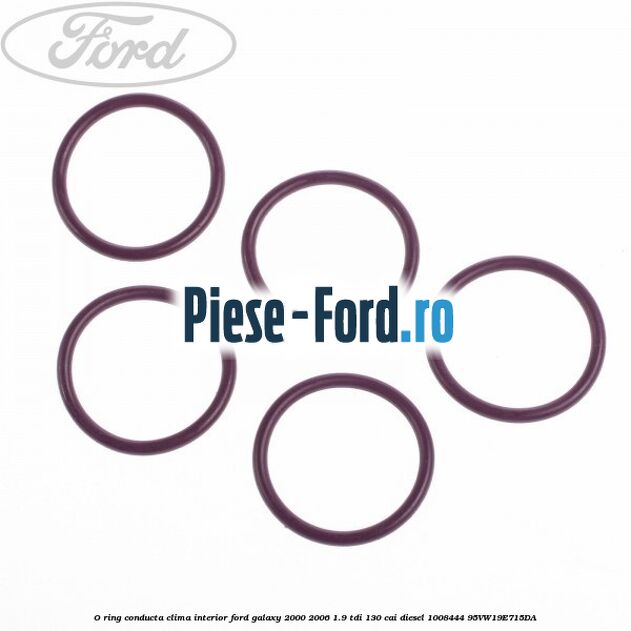 O-ring, conducta clima interior Ford Galaxy 2000-2006 1.9 TDI 130 cai diesel #E285EC82BD