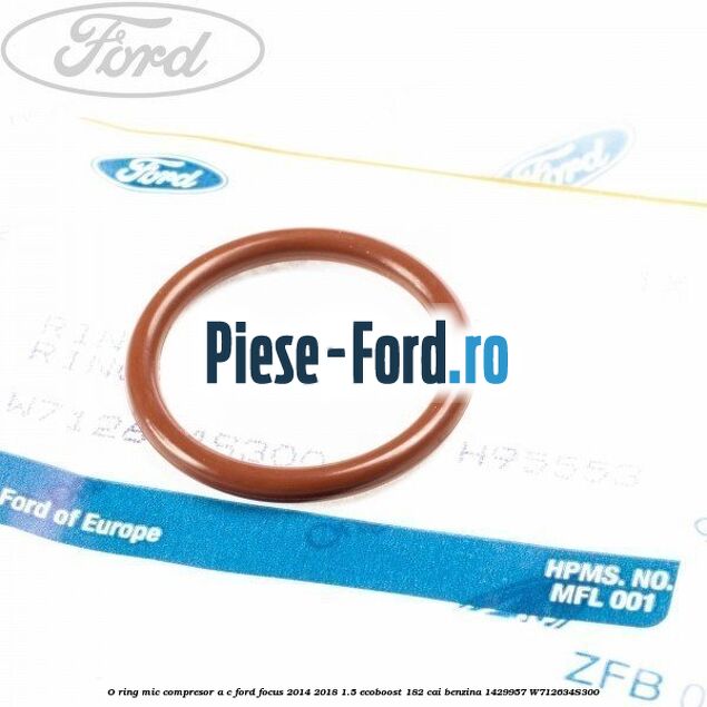 O-ring mic compresor A/C Ford Focus 2014-2018 1.5 EcoBoost 182 cai benzina
