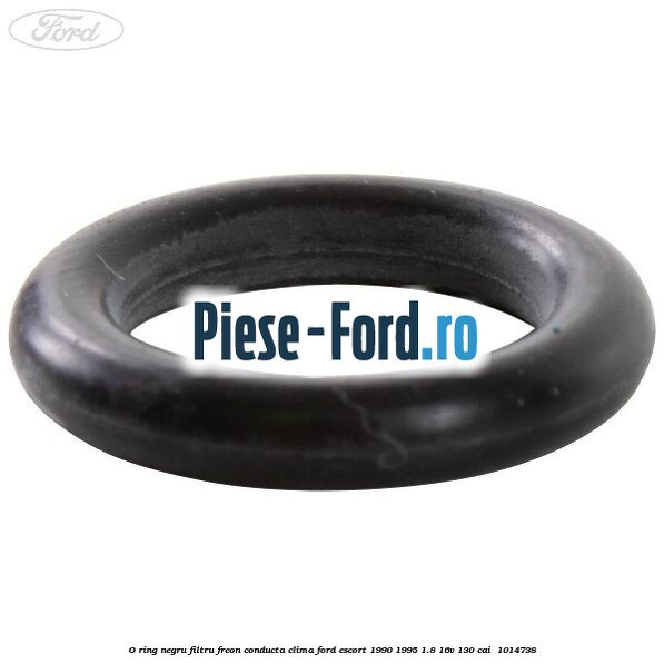 O-ring negru filtru freon conducta clima Ford Escort 1990-1995 1.8 16V 130 cai  #B5EB1D087F