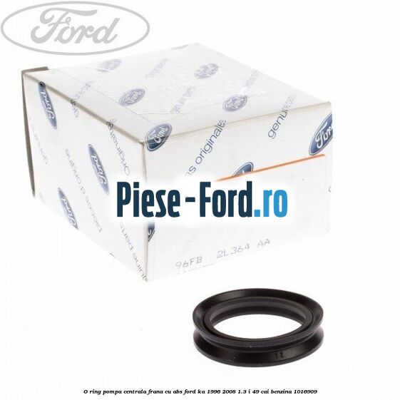 O-ring pompa centrala frana, cu ABS Ford Ka 1996-2008 1.3 i 49 cai #A26B48222B