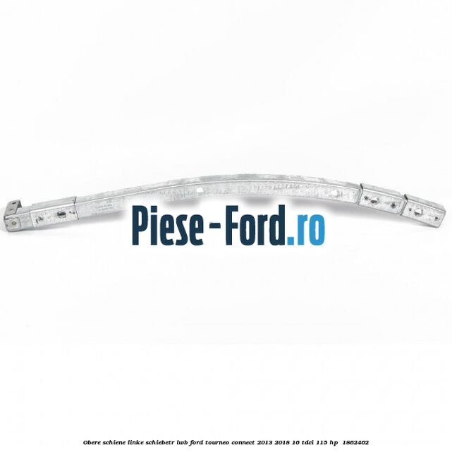 Obere Schiene linke Schiebetür LWB Ford Tourneo Connect 2013-2018 1.6 TDCi 115 HP #FAAB3C34D6