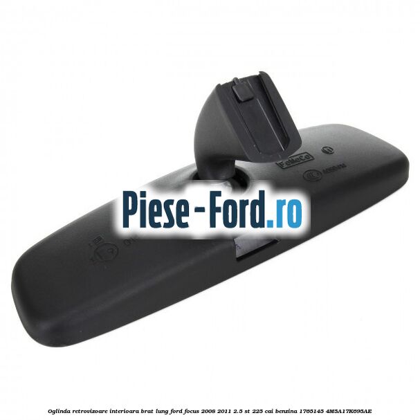 Oglinda retrovizoare interioara brat lung Ford Focus 2008-2011 2.5 ST 225 cai benzina #717F279279