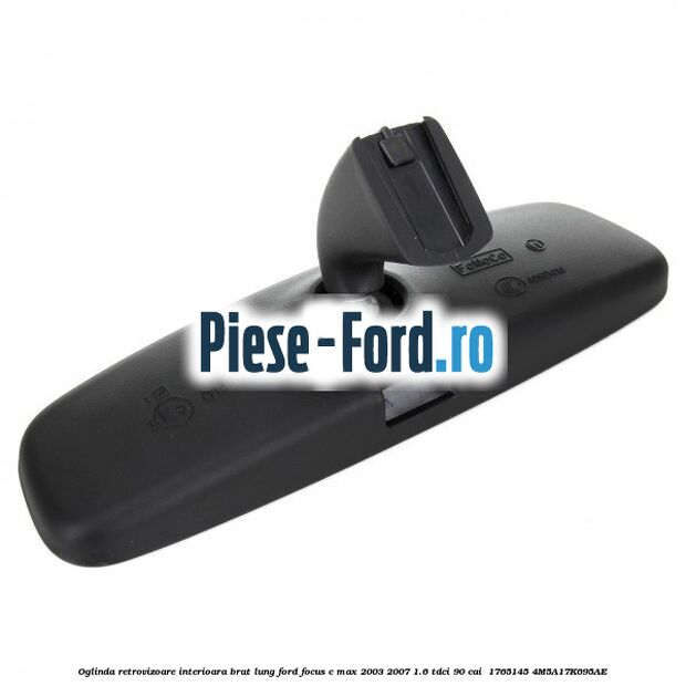 Oglinda retrovizoare interioara brat lung Ford Focus C-Max 2003-2007 1.6 TDCi 90 cai  #8AAF58BC9F