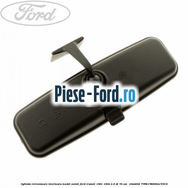 Oglinda retrovizoare interioara model combi Ford Transit 1991-1994 2.5 DI 70 cai  #1869475665