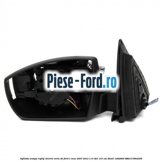 Oglinda stanga reglaj electric cu optiune lampa inferioara Ford S-Max 2007-2014 1.6 TDCi 115 cai diesel
