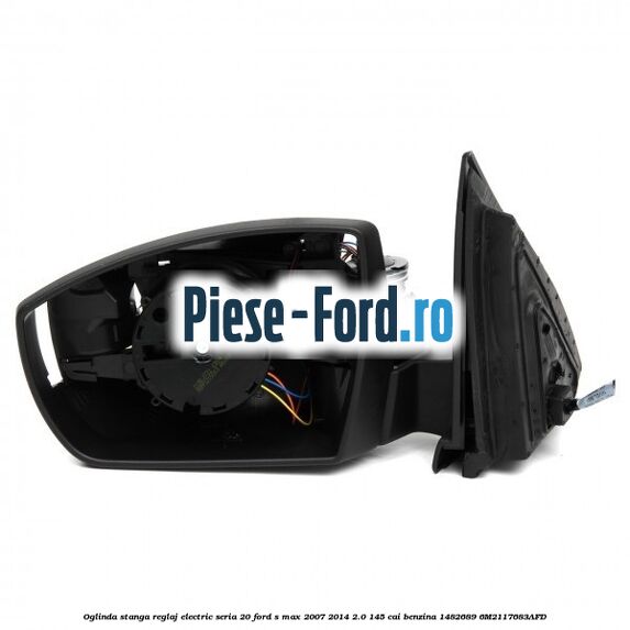 Oglinda stanga reglaj electric cu optiune lampa inferioara Ford S-Max 2007-2014 2.0 145 cai benzina