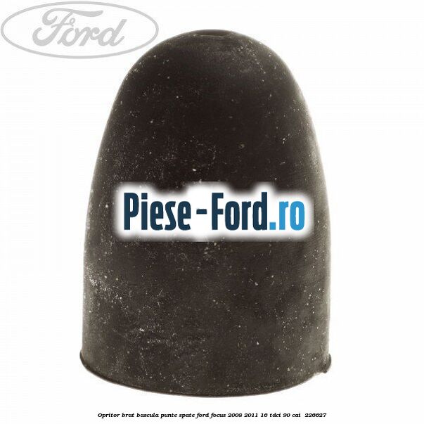 Opritor brat bascula punte spate Ford Focus 2008-2011 1.6 TDCi 90 cai #BE0645BEDB