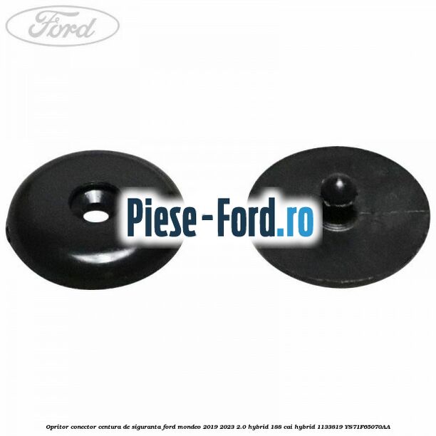 Opritor conector centura de siguranta Ford Mondeo 2019-2023 2.0 Hybrid 188 cai #58744D49D1 Opritor conector centura de siguranta Ford Mondeo 2019-2023 2.0 Hybrid 188 cai hybrid #58744D49D1