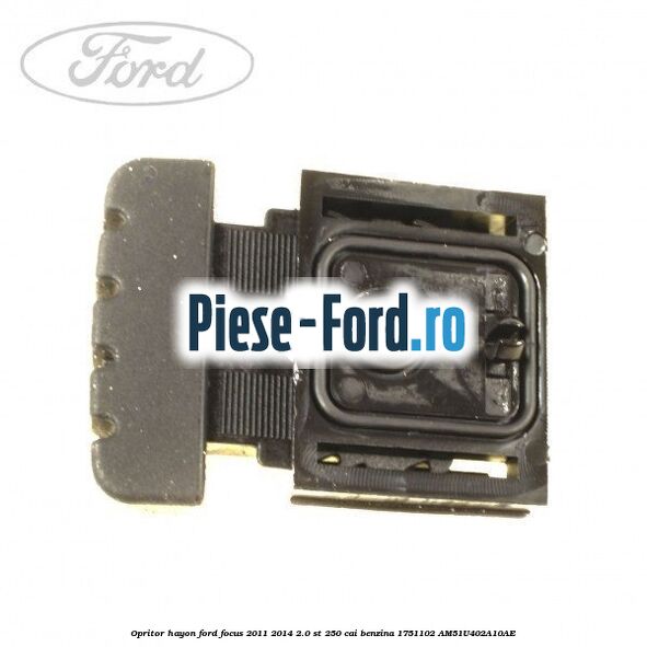 Opritor hayon Ford Focus 2011-2014 2.0 ST 250 cai benzina