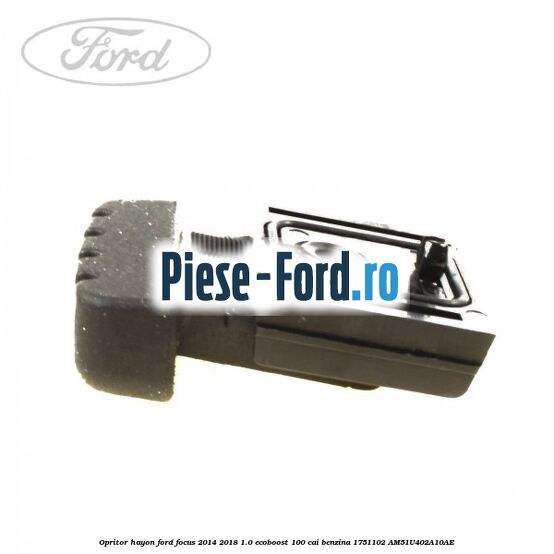 Opritor hayon Ford Focus 2014-2018 1.0 EcoBoost 100 cai benzina #8763F657E9