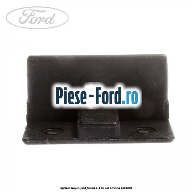 Opritor hayon Ford Fusion 1.4 80 cai
