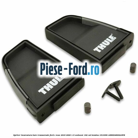 Opritor incarcatura bare transversale Ford C-Max 2016-2020 1.5 EcoBoost 182 cai benzina #104B81941B