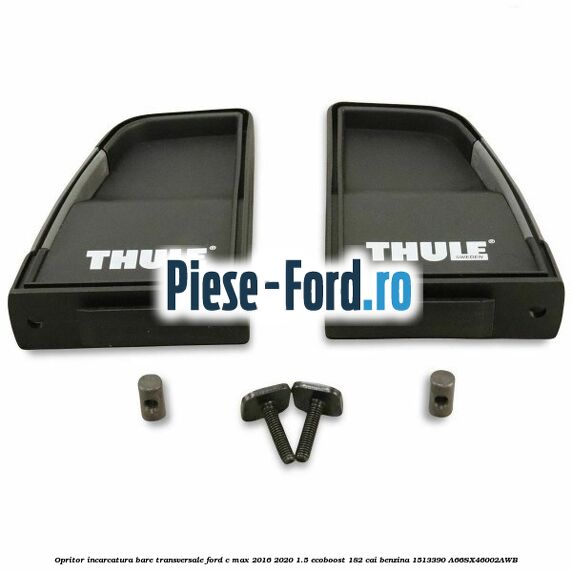 Opritor incarcatura bare transversale Ford C-Max 2016-2020 1.5 EcoBoost 182 cai benzina #104B81941B