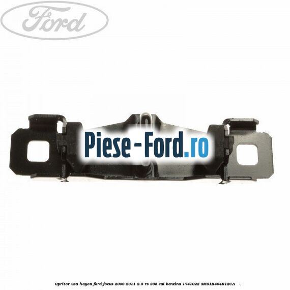 Opritor usa hayon Ford Focus 2008-2011 2.5 RS 305 cai benzina