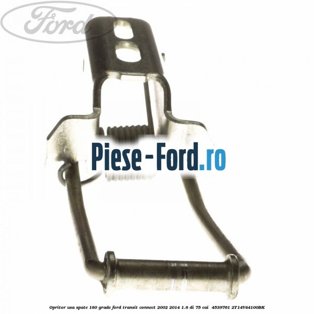 Opritor usa spate 180 grade Ford Transit Connect 2002-2014 1.8 Di 75 cai  #79F298FABC