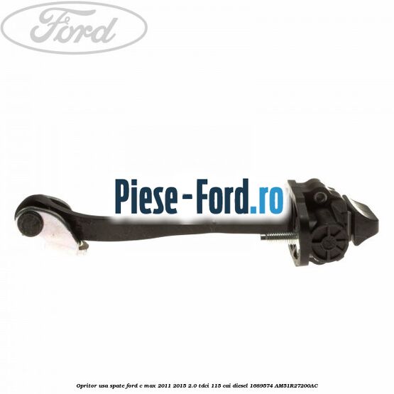 Opritor usa spate Ford C-Max 2011-2015 2.0 TDCi 115 cai diesel