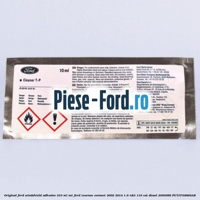 Original Ford windshield adhesive 310 ml, set Ford Tourneo Connect 2002-2014 1.8 TDCi 110 cai diesel #47B9607CB8