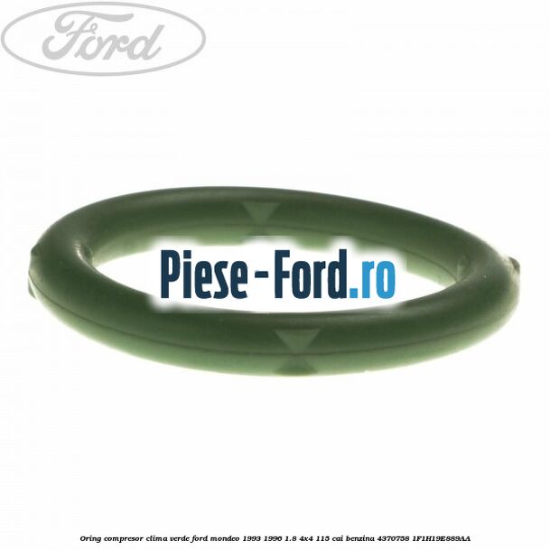 Oring compresor clima verde Ford Mondeo 1993-1996 1.8 4x4 115 cai benzina #D3DE67CD1A