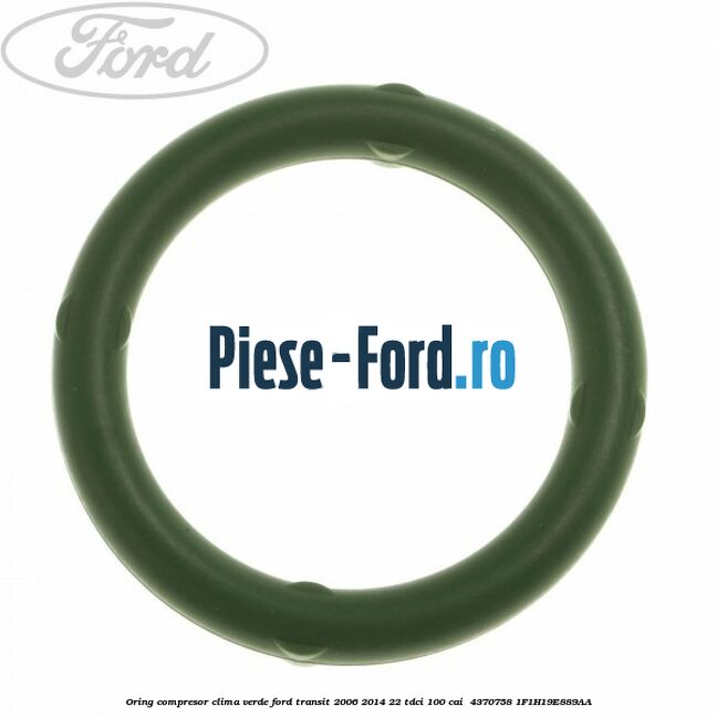 Oring compresor clima verde Ford Transit 2006-2014 2.2 TDCi 100 cai #C7FB042236