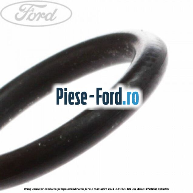 Oring conector conducta pompa servodirectie Ford C-Max 2007-2011 1.6 TDCi 101 cai diesel #F7262D3D48