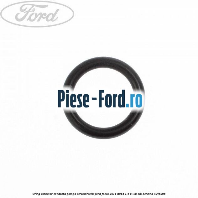Oring, conector conducta pompa servodirectie Ford Focus 2011-2014 1.6 Ti 85 cai