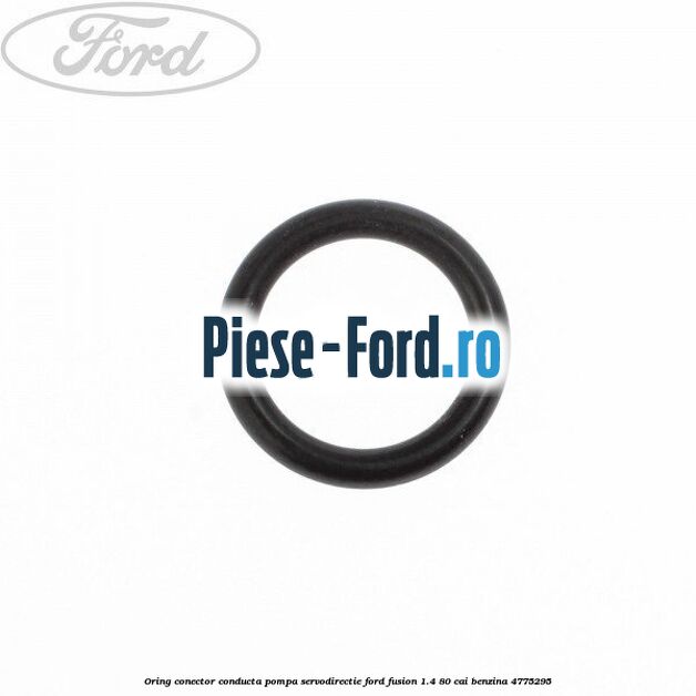 Oring, conector conducta pompa servodirectie Ford Fusion 1.4 80 cai