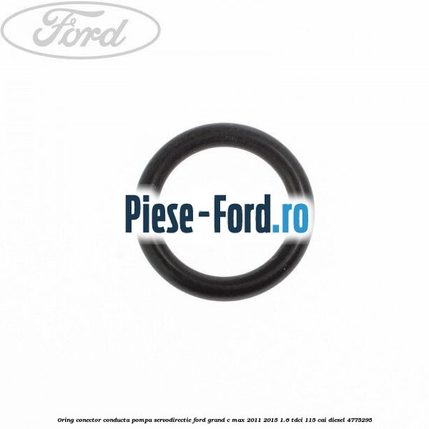 Oring, conector conducta pompa servodirectie Ford Grand C-Max 2011-2015 1.6 TDCi 115 cai