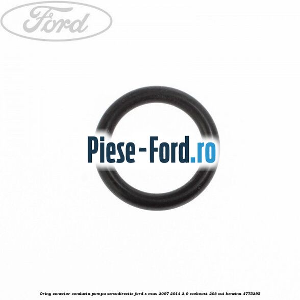Oring, conector conducta pompa servodirectie Ford S-Max 2007-2014 2.0 EcoBoost 203 cai