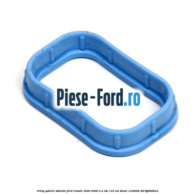 Oring galerie admisie Ford Transit 2000-2006 2.4 TDE 115 cai diesel #45F6E35BEB