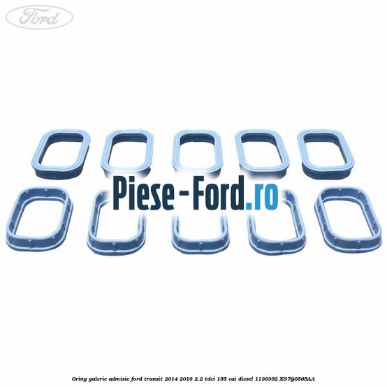 Oring galerie admisie Ford Transit 2014-2018 2.2 TDCi 155 cai diesel #9DE20E35C6