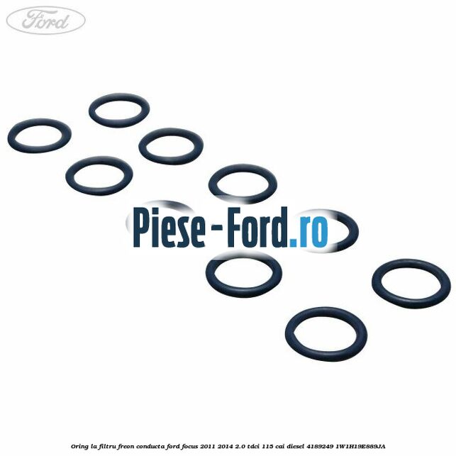 Oring la filtru freon conducta Ford Focus 2011-2014 2.0 TDCi 115 cai diesel