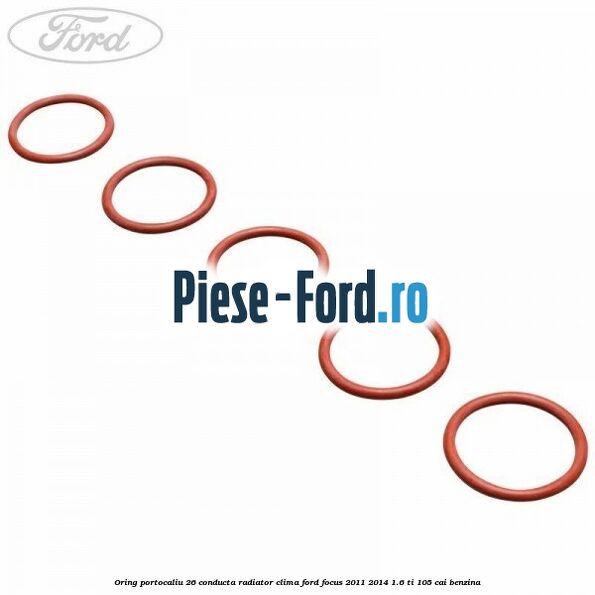 Oring portocaliu 26 conducta radiator clima Ford Focus 2011-2014 1.6 Ti 105 cai benzina