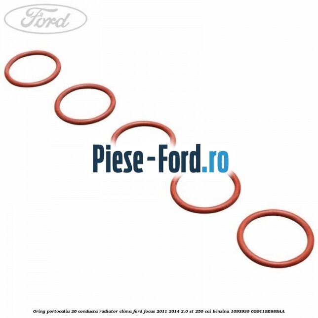 Oring portocaliu 26 conducta radiator clima Ford Focus 2011-2014 2.0 ST 250 cai benzina