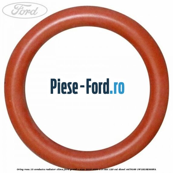 Oring rosu 13 conducta radiator clima Ford Grand C-Max 2016-2020 1.5 TDCi 120 cai diesel #C253BBD30A