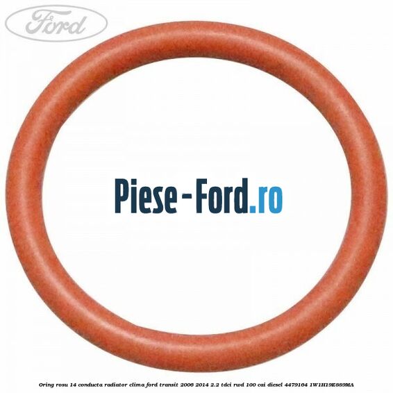 Oring rosu 14 conducta radiator clima Ford Transit 2006-2014 2.2 TDCi RWD 100 cai diesel #2B4E6D7EF1