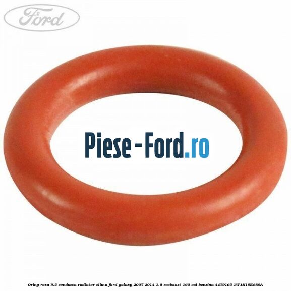 Oring rosu 9.5 conducta radiator clima Ford Galaxy 2007-2014 1.6 EcoBoost 160 cai benzina #10E9832676