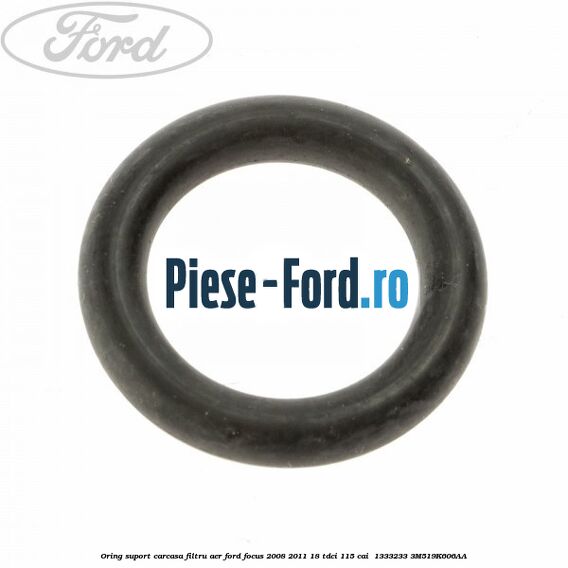 Oring suport carcasa filtru aer Ford Focus 2008-2011 1.8 TDCi 115 cai #EE1BE10373