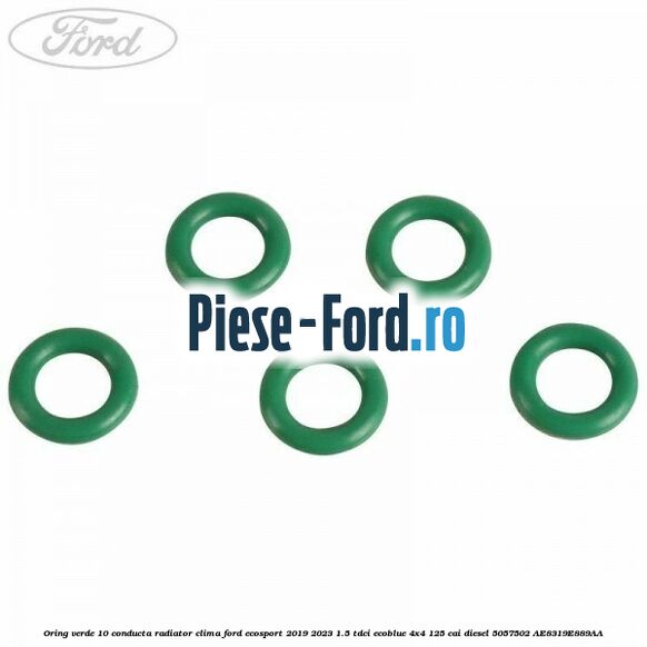 Oring verde 10 conducta radiator clima Ford EcoSport 2019-2023 1.5 TDCi EcoBlue 4x4 125 cai diesel #D66B885E11