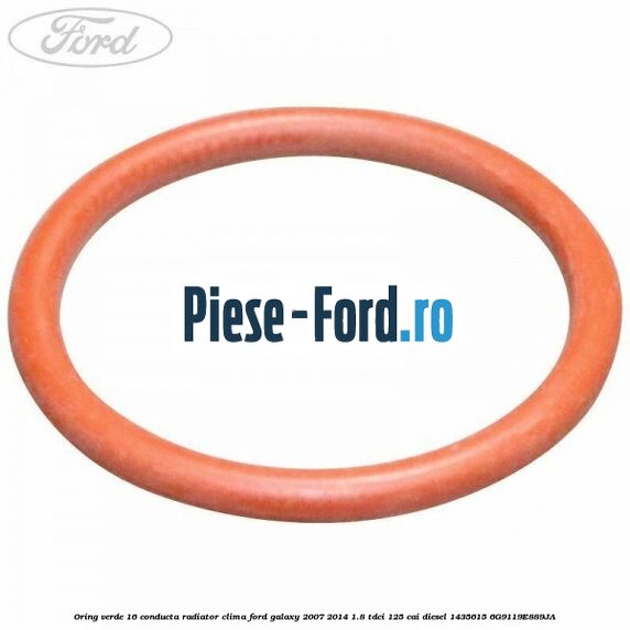 Oring verde 16 conducta radiator clima Ford Galaxy 2007-2014 1.8 TDCi 125 cai diesel #75A229C877