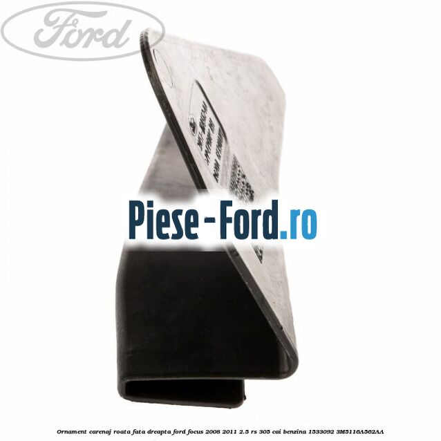 Ornament carenaj roata fata dreapta Ford Focus 2008-2011 2.5 RS 305 cai benzina #761497B0A7