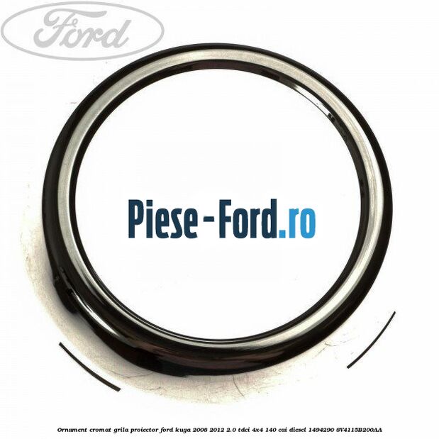 Ornament cromat capota Ford Kuga 2008-2012 2.0 TDCI 4x4 140 cai diesel