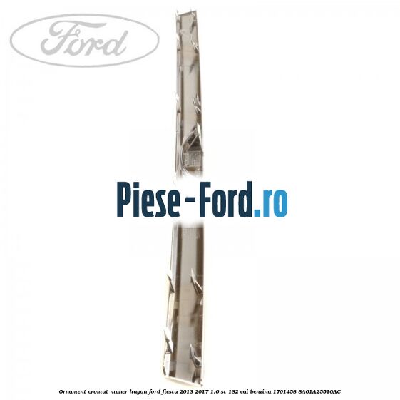 Grila ventilatie exterioara spate dreptunghiulara Ford Fiesta 2013-2017 1.6 ST 182 cai benzina