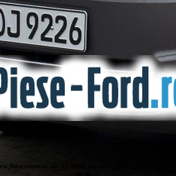 Ornament inferior grila bara fata cromat an 03/2010-04/2015 Ford Galaxy 2007-2014 1.8 TDCi 100 cai diesel