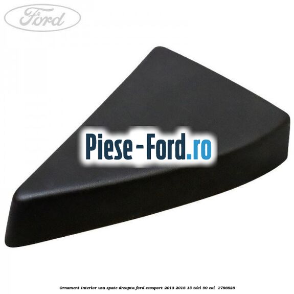 Ornament interior usa spate dreapta Ford EcoSport 2013-2018 1.5 TDCi 90 cai #9D296C3DE6