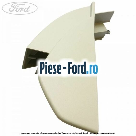 Ornament panou bord dreapta ebony Ford Fusion 1.6 TDCi 90 cai diesel