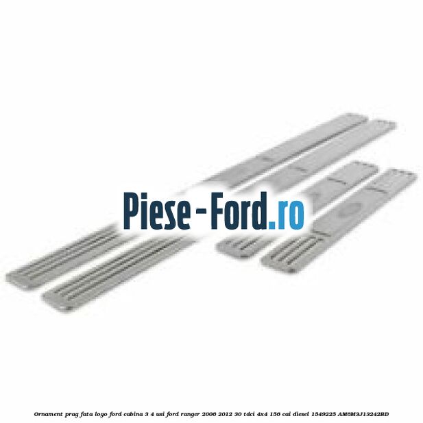 Ornament prag fata logo Ford cabina 3/4 usi Ford Ranger 2006-2012 3.0 TDCi 4x4 156 cai #4E4D4F77E9
