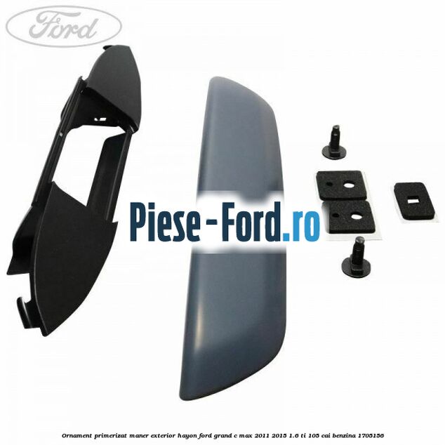 Ornament primerizat maner exterior hayon Ford Grand C-Max 2011-2015 1.6 Ti 105 cai benzina #BCFCB05149