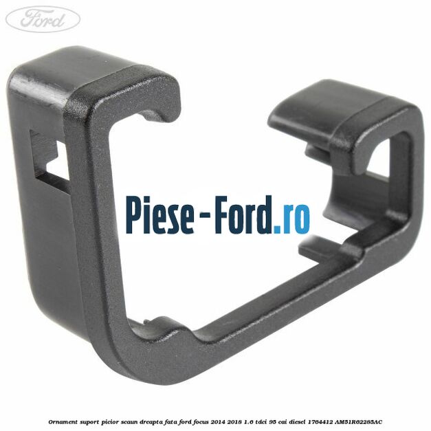 Ornament suport picior scaun dreapta fata Ford Focus 2014-2018 1.6 TDCi 95 cai diesel