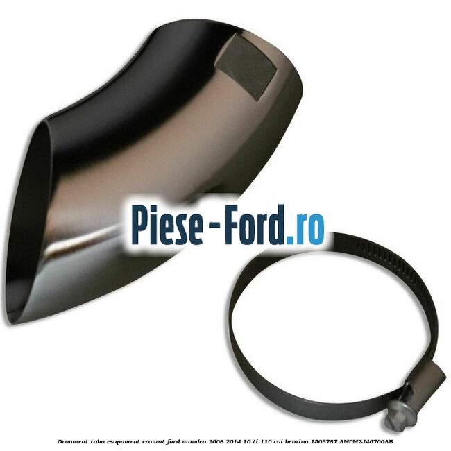 Ornament toba esapament, cromat Ford Mondeo 2008-2014 1.6 Ti 110 cai #259D78A155