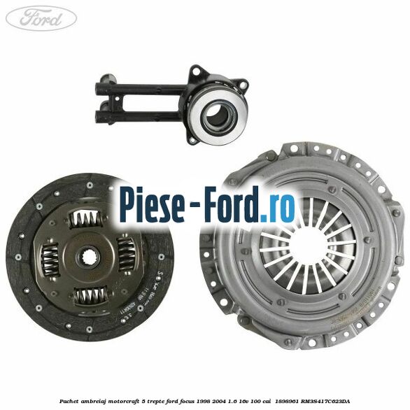 Pachet ambreiaj Motorcraft 5 trepte Ford Focus 1998-2004 1.6 16V 100 cai  #2F3E3868D8